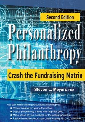 Libro Personalized Philanthropy : Crash The Fundraising M...