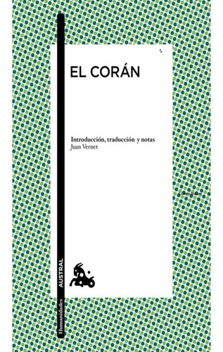 El Corán. Anónimo