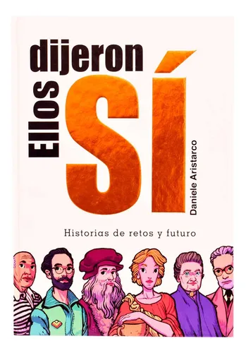Libro Fisico Ellos Dijeron Sí