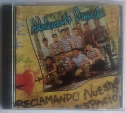 Los Adolescentes. Reclamando Nuestro Espacio. Cd Original