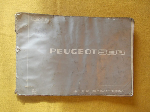 Manual Usuario De Fabrica Peugeot 504 Ed.1985  (r 2 )