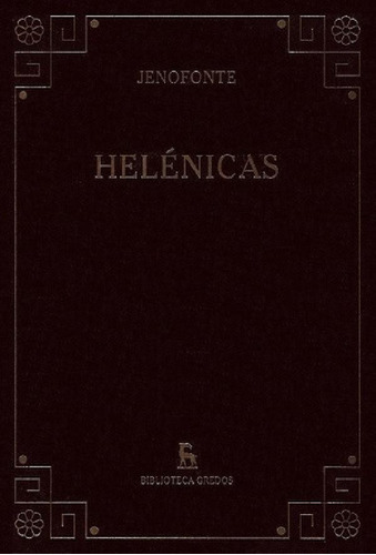 Libro - Helénicas - Jenofonte - Gredos