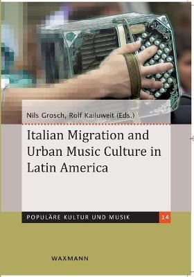 Libro Italian Migration And Urban Music Culture In Latin ...