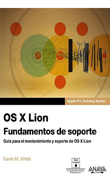 Libro Os X Lion. Fundamentos De Soporte Lku