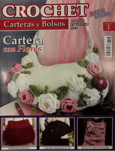 Revista De Tejidos Bienvenidas Carteras En Crochet Liquido