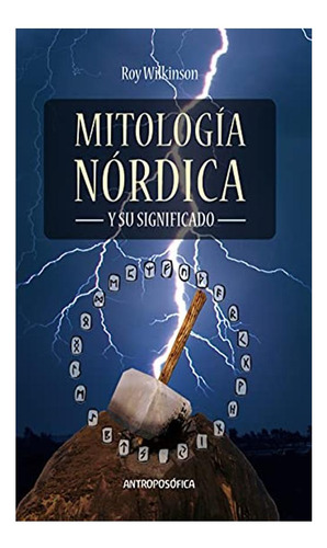 Mitologia Nordica Y Su Significado Richard Wilkinson