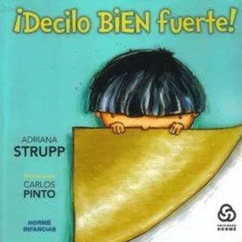 Combo Decilo Bien Fuerte.2 Libros Educación Niños Niñas (ho)