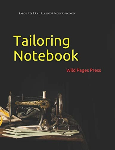 Tailoring Notebook Large Size 85 X 11 Ruled 150 Pages Softco
