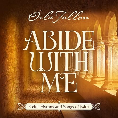 Cd: Abide With Me: Himnos Celtas Y Canciones De Fe
