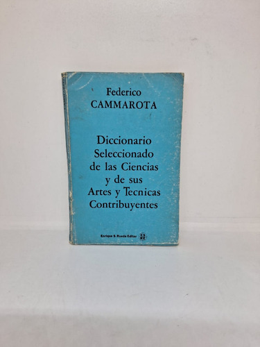 Diccionario Seleccionado De Las Ciencias - Cammarota - Usa 