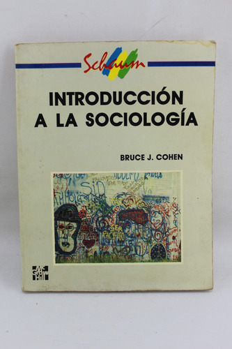 L4409 Bruce Cohen -- Introduccion A La Sociologia
