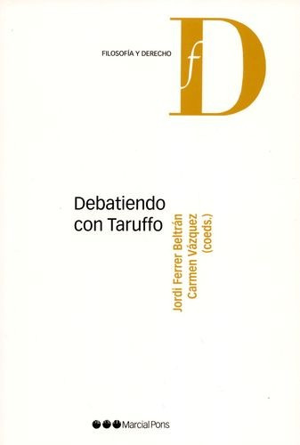 Libro Debatiendo Con Taruffo