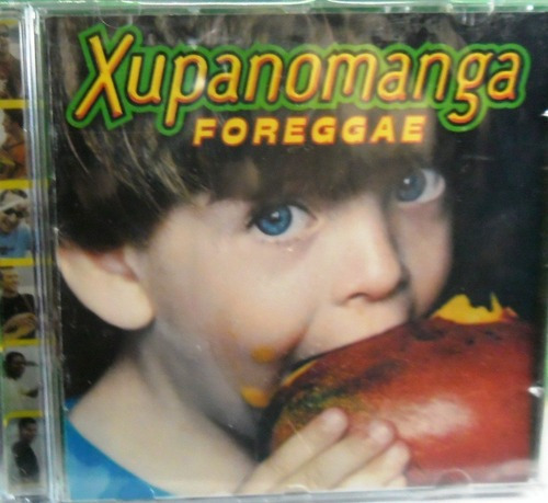 Cd Xupanomanga - Foreggae