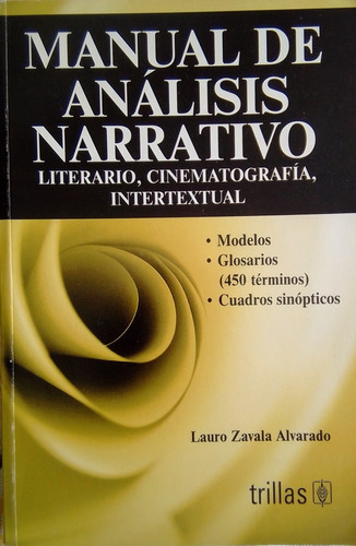 Libro Manual De Análisis Narrativo, Lauro Zavala Alvarado