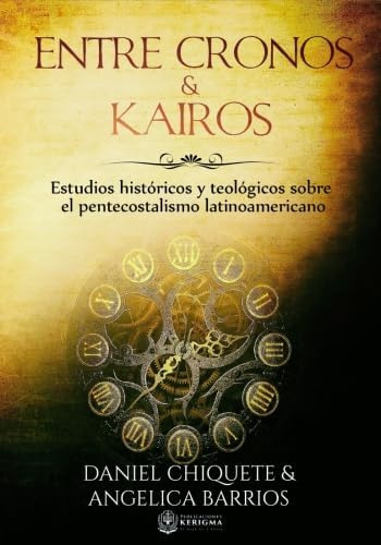 Libro: Entre Cronos Y Kairos: Estudios Historicos Y Teologic