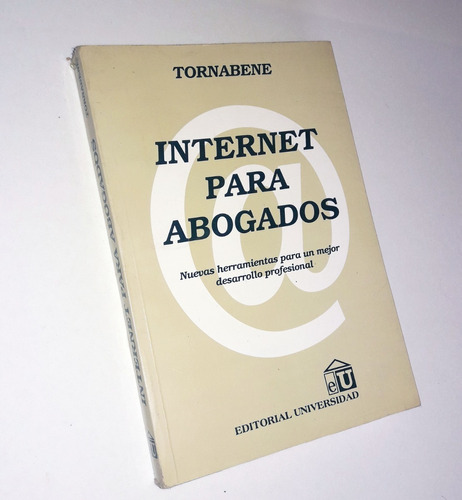 Internet Para Abogados - Tornabene / 1999