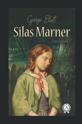 Libro:  Silas Marner(classics Illustrated)