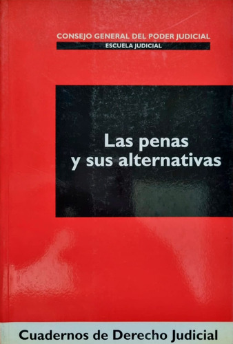 Las Penas Y Sus Alternativas