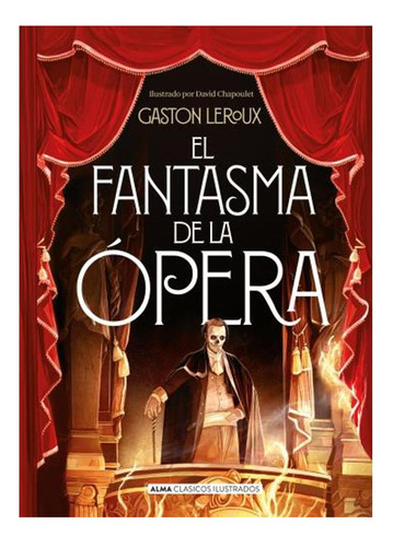 El Fantasma De La Opera (clasicos) Gaston Leroux
