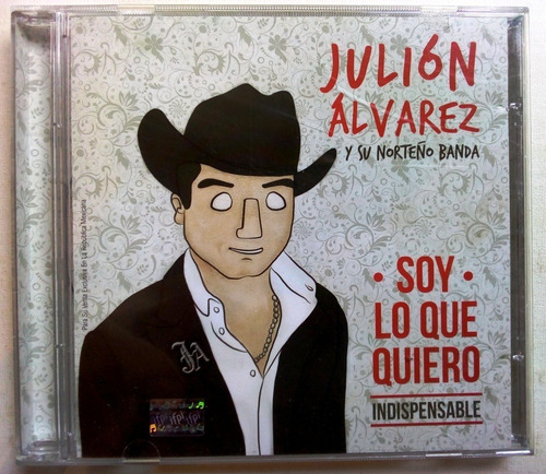 Julión Álvarez Y Su Norteño Banda Soy Lo Que Quiero - Cd