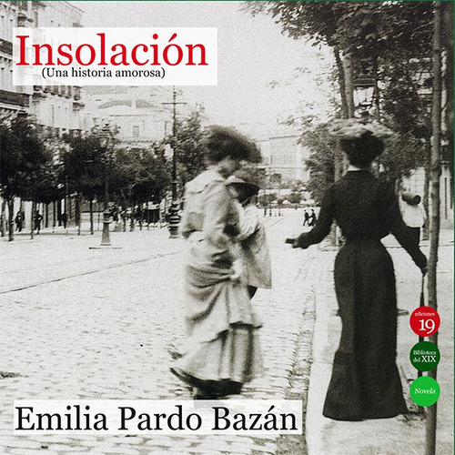 Insolación. Una Historia Amorosa