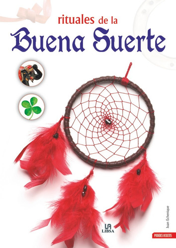 Rituales De La Buena Suerte (libro Original)