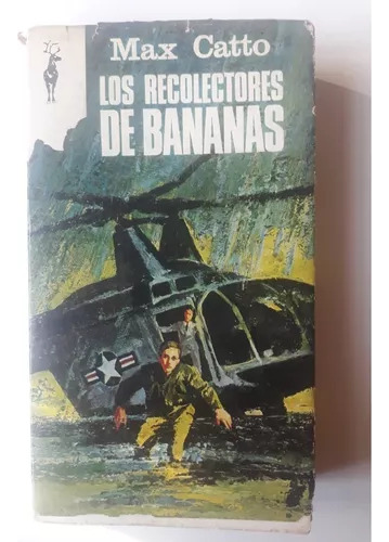 Los Recolectores De Bananas De Max Catto