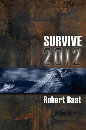 Libro Survive 2012 : A Handbook For Doomsday Preppers. Di...