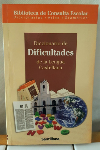 Diccionario De Dificultades De La Lengua Castellana