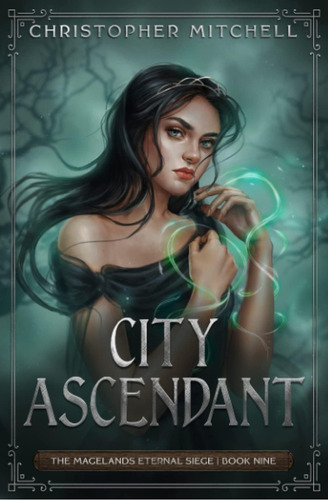 City Ascendant: An Epic Fantasy Adventure (the Magela, De Mitchell, Christopher. Editorial Oem, Tapa Blanda En Inglés
