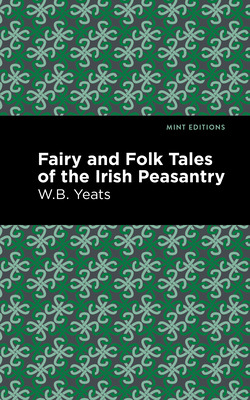 Libro Fairy And Folk Tales Of The Irish Peasantry - Yeats...