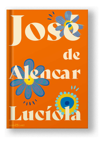 Lucíola, De José De Alencar. Editora Martin Claret, Capa Dura, Edição 1 Em Português, 2023