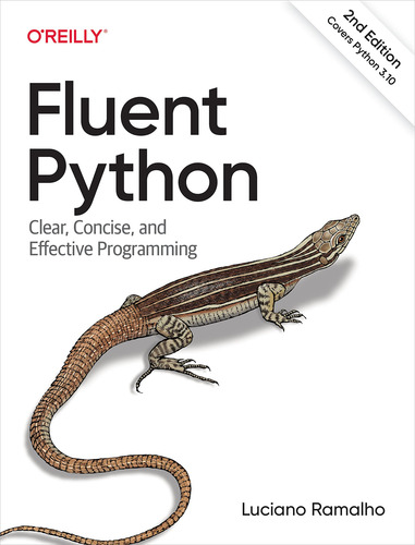 Python Fluido: Programación Clara, Concisa Y Eficaz