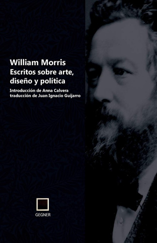 Libro: Escritos Sobre Arte, Diseño Y Política (gegner) (span