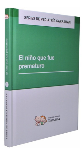 Imagen 1 de 1 de Series 1 - El Niño Que Fué Prematuro - Fundación Garrahan