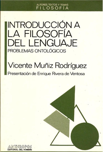 Introducción Filosofía Del Lenguaje. Vicente Muñiz Rodríguez