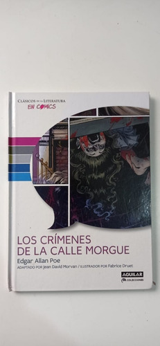Los Crímenes De La Calle Morgue El Comics Poe Aguilar