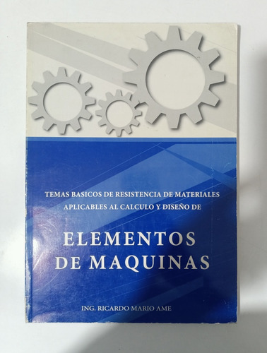 Temas Basicos De Resistencia De Materiales Aplicables Al (Usado)
