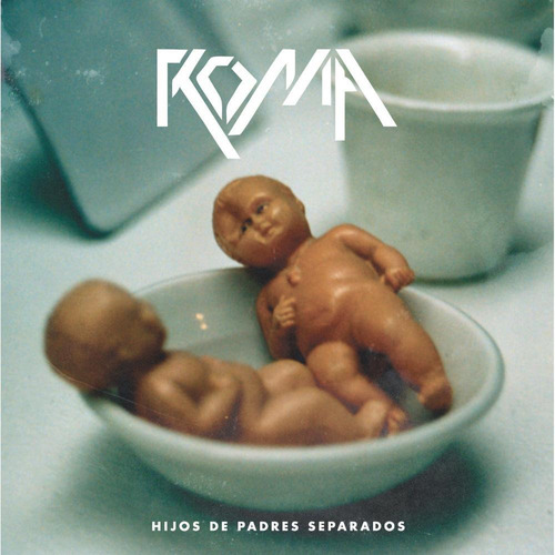 Cd Roma - Hijos De Padres Separados (2014)