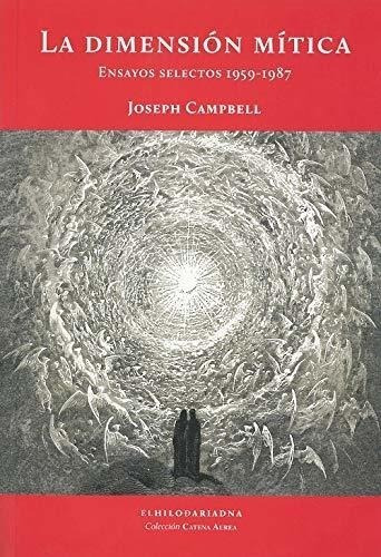 Libro La Dimensión Mítica - Campbell, Joseph