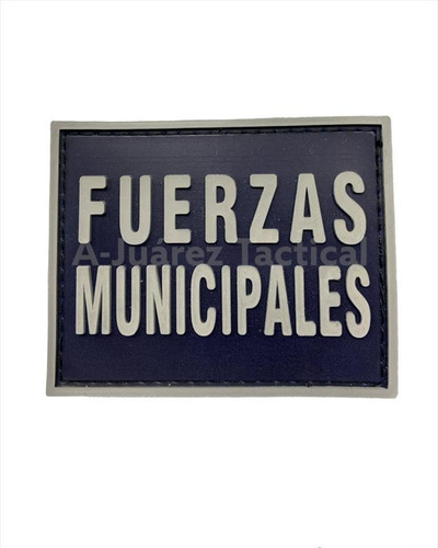 Parche Fuerzas Municipales Pvc