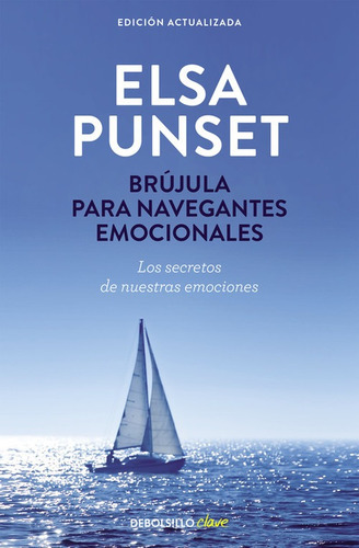 Libro Brújula Para Navegantes Emocionales - Punset, Elsa