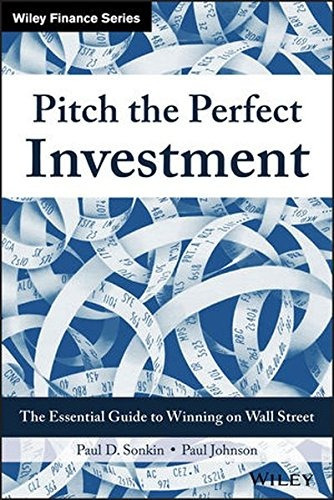 Book : Pitch The Perfect Investment: The Essential Guide ...