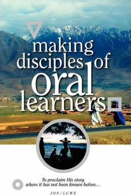 Libro Making Disciples Of Oral Learners - Jr.  Avery T Wi...