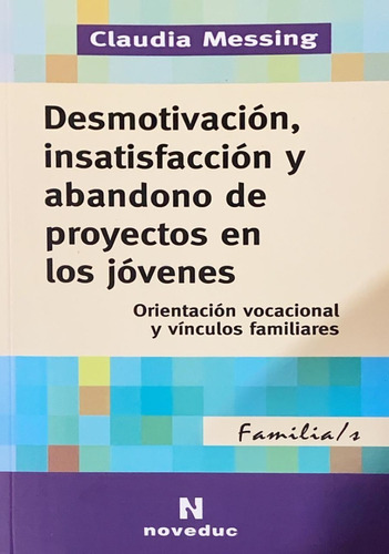 Desmotivación Y Abandono De Proyectos En Los Jóvenes Envíos