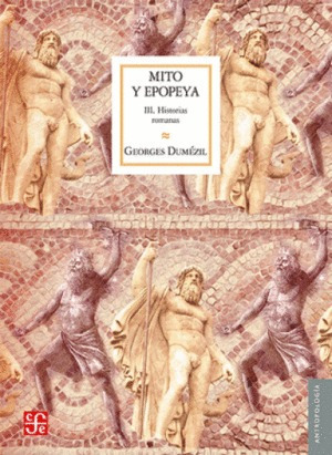 Libro Mito Y Epopeya Iii