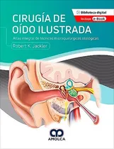Comprar Ciruga De Odo Ilustrada Atlas Integral Tcnicas  Iui