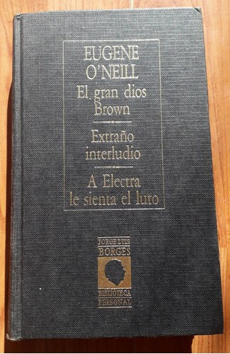 Eugene O´neill - Biblioteca Personal Borges