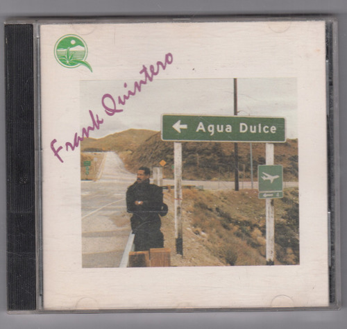 Frank Quintero Agua Dulce Cd Original Usado Qqe. Mz