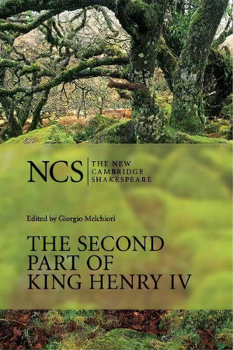 The Second Part Of King Henry Iv, De William Shakespeare. Editorial Cambridge University Press, Tapa Blanda En Inglés